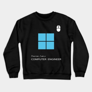 computer engineer software engineering Crewneck Sweatshirt